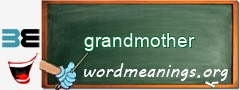 WordMeaning blackboard for grandmother